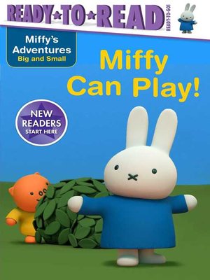 cover image of Miffy Can Play!